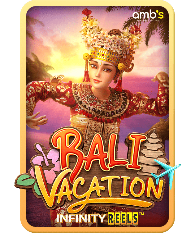 Bali Vacation เกมสล็อต