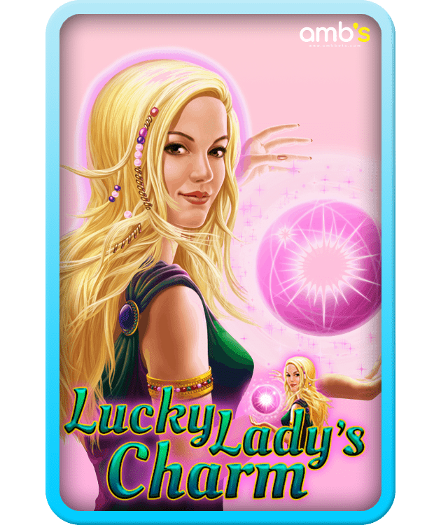 Lucky Lady Charm เกมสล็อตลัคกี้ เลดี้ ชาร์ม