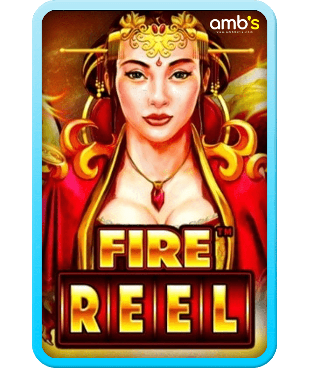 Fire Reel เกมสล็อตพญามังกรและธิดามังกร เปิดศึกทำเงินสล็อตให้กับนักเดิมพัน