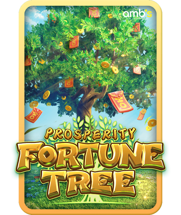 Prosperity Fortune Tree เกมสล็อตแห่งโชคลาภ