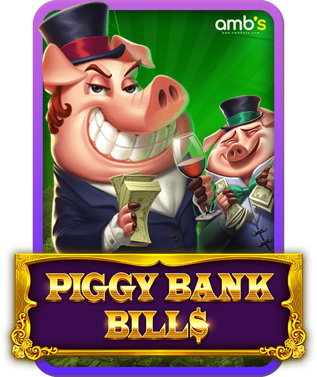 Piggy Bank Bills เกมสล็อตธนาคารหมูร่ำรวย