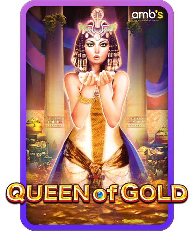 Queen Of Gold เล่นสล็อตราชินีทองคำฟรี